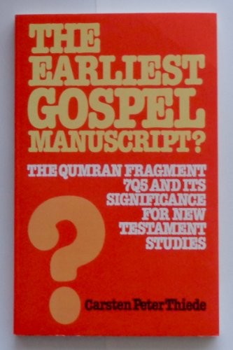 The earliest gospel - earliest,