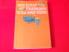 DDR Handbuch Wie Ernst Thälmann - treu und kühn Freundschaftspionierleiter (1)