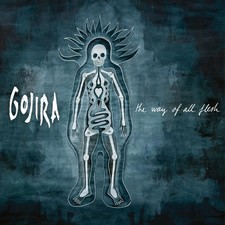 Gojira „The Way Of All