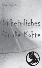 Unheimliches fr die Kohte by