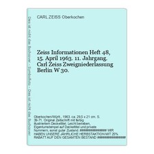 Zeiss Informationen Heft 48, 15. April 1963. 11.  CARL ZEISS Oberkochen  (Hrsg.