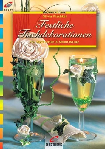 Festliche tischdekorationen - festliche,