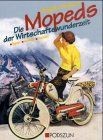 Die deutschen Mopeds der