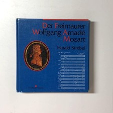 Der Freimaurer Wolfgang Amadé