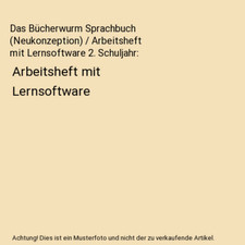 Das Bücherwurm Sprachbuch [Neukonzeption] / Arbeitsheft mit Lernsoftware 2. Sch