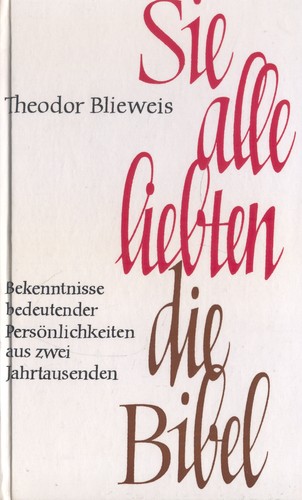 Blieweis sie alle liebten - liebten, d