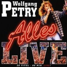 Alles live von wolfgang petry - wolfgang,
