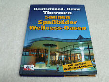 Deutschland, Deine Thermen / Saunen, Spaßbäder, Wellness-Oasen / s.g.Zustand!