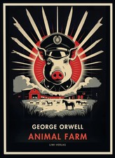 George Orwell: Animal Farm