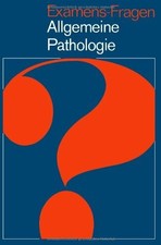 Examens-Fragen Allgemeine Pathologie (German Edition) Buch Springer