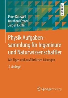 Physik aufgabensammlung für - physik,