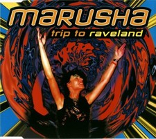Marusha - Trip To Raveland