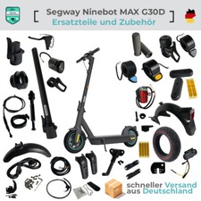 Ersatzteile  und Zubehör für Ninebot MAX G30 G30D E-Scooter Elektroroller