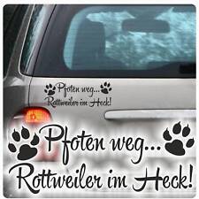 Pfoten weg... Rottweiller Rotti im Heck Auto Aufkleber Sticker Pfote A4077