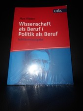 Max Weber Wissenschaft als