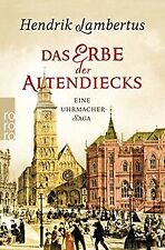 Das Erbe der Altendiecks: Eine
