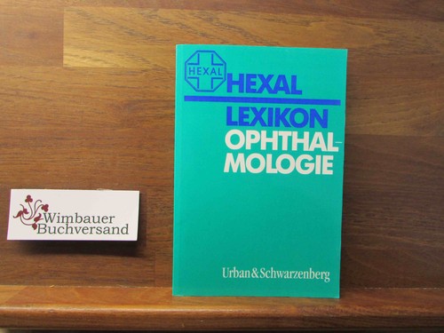 Hexal lexikon ophthalmologie - hexal,