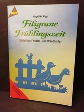 Bastelheft 1-teilige Fenster+Wandbilder "Filigrane Frühlingszeit" Angelika Kipp