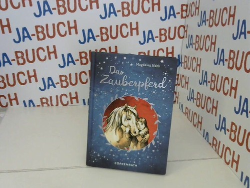 Das zauberpferd nabb magdalen - nabb,,