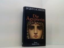 Die Ägypterin Roman Lacarrière, Jacques und Nadine Miller: