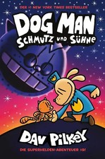 Dog Man 9 | Schmutz und Sühne