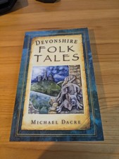 Devonshire Folk Tales - Dacre, Michael
