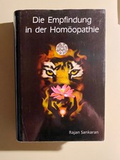 Die Empfindung in der Homöopathie von Sankaran, Rajan | 2005, gebunden