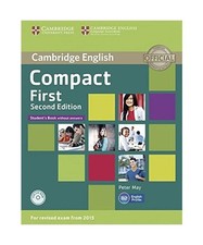 Compact First. Student's Book without answers with CD-ROM. 2nd Edition, Peter Ma