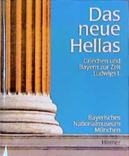 Das neue Hellas - Griechen und