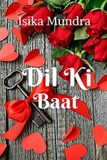 Dil Ki Baat by Isika Mundra