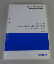 Werkstatthandbuch Volvo S40 / V40 Automatikgetriebe AW50-42 von 07/1996 