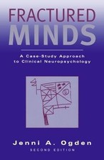 Fractured Minds: A Case-Study Approach to Clinical Neuro... | Buch | Zustand gut