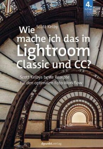 Scott kelby wie mache ich - wie,