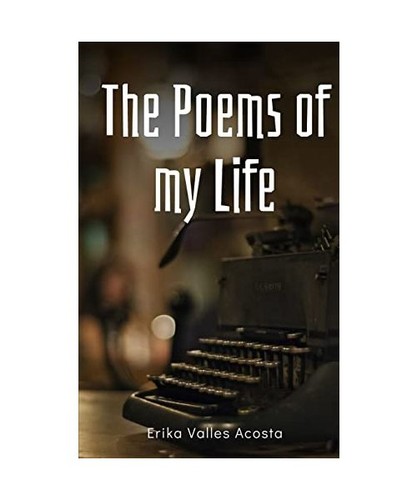 The poems life - poems, erika