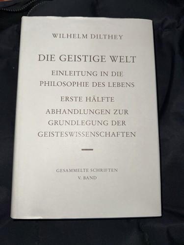 Wilhelm dilthey die geistige - wilhelm,