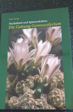 Die Gattung Gymnocalycium von