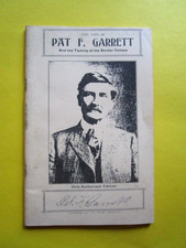 The Life of Pat F. Garrett by