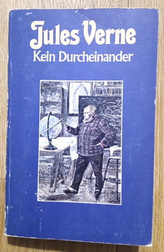 Kein durcheinander verne - kein, durcheinander.