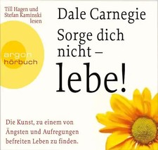 Sorge dich nicht – lebe