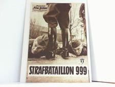 Illustrierte Film-Bühne - Filmprogramm Nr. 05157 - Strafbataillon 999. Union Fil