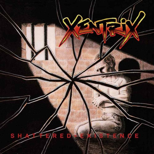 Xentrix shattered existence - 'shattered, existence'