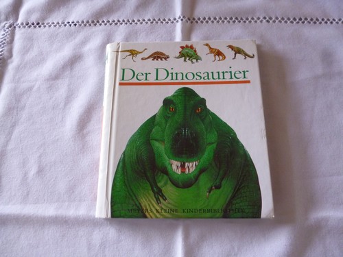Der dinosaurier meyers kleine - dinosaurier,