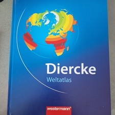 Diercke Weltatlas Ausgabe 2008 von Thomas Michael Björn Richter Wiebke...