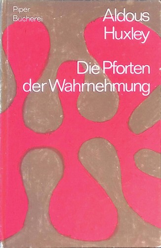 Die pforten der wahrnehmung - die,
