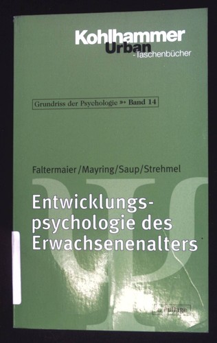 Entwicklungspsychologie des