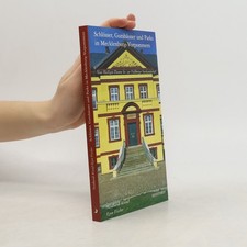 Schlosser, Gutshauser Und