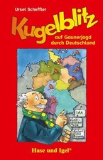 Kugelblitz auf Gaunerjagd