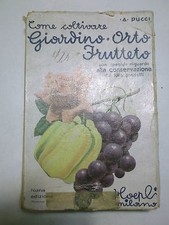 WIE MAN GARTEN ANBAUT - GARTEN - OBSTGARTEN HOEPLI 1967 NEUNTE AUFLAGE (F1)