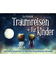 Traumreisen für Kinder