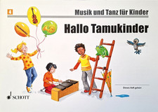 Hallo Tamukinder (Musik und